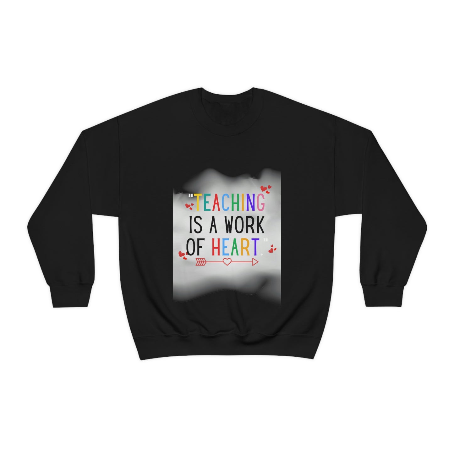 "Teaching is a Work of Heart" Unisex Heavy Blend™ Crewneck Sweatshirt