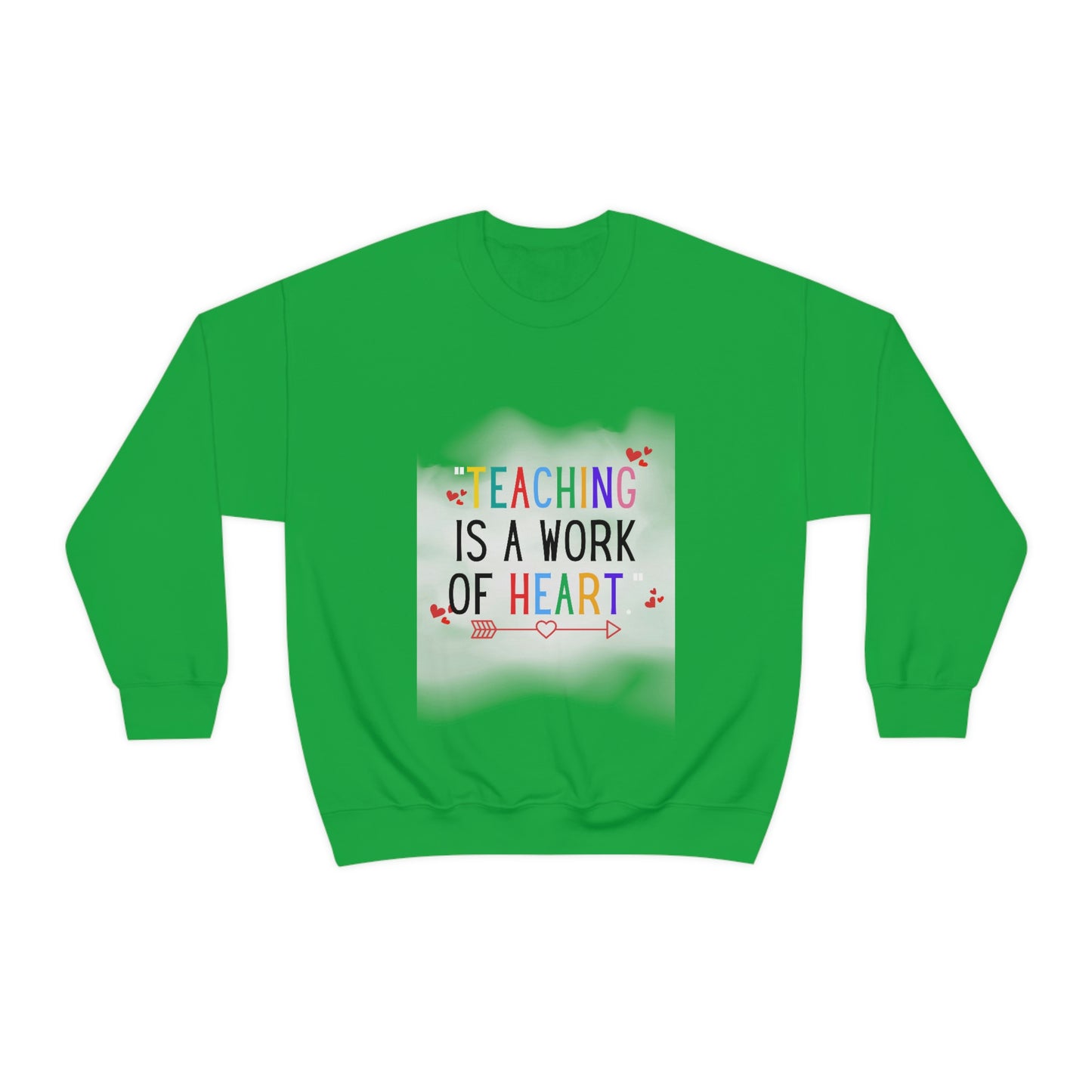 "Teaching is a Work of Heart" Unisex Heavy Blend™ Crewneck Sweatshirt