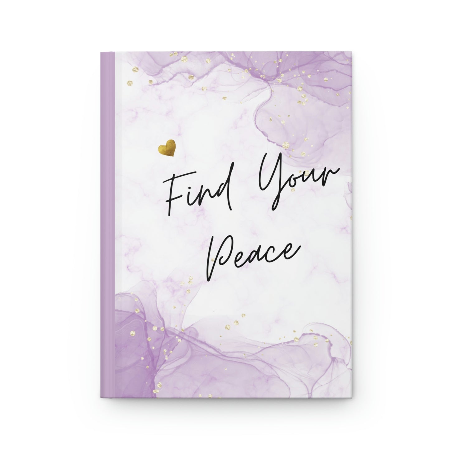 Find Your Peace 6" x 9" 150 Page (75 sheets of white lined paper) Hardcover Matte Journal