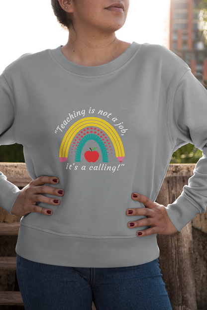 "Teaching is Not a Job, It's a Calling" Unisex Heavy Blend™ Crewneck Sweatshirt