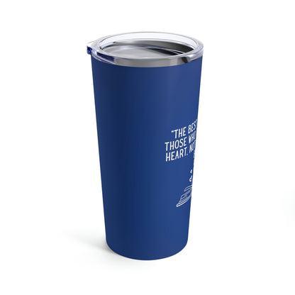 Teaching from the Heart, Not Just the Book Tumbler 20oz