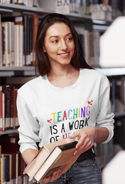 "Teaching is a Work of Heart" Unisex Heavy Blend™ Crewneck Sweatshirt